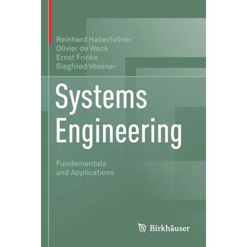 Systems Engineering: Fundamentals and Applications - Paperback