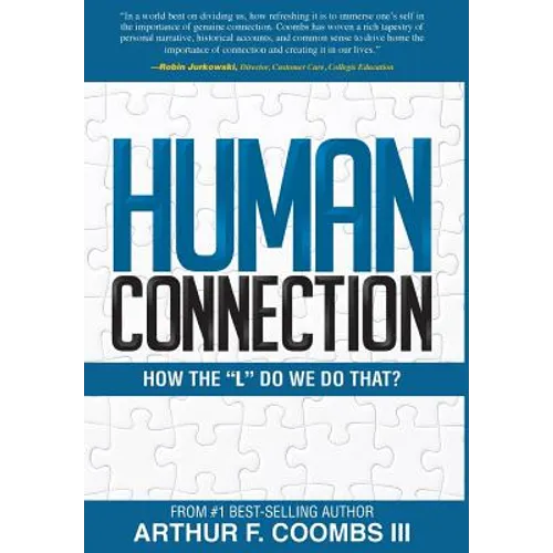 Human Connection: How the 