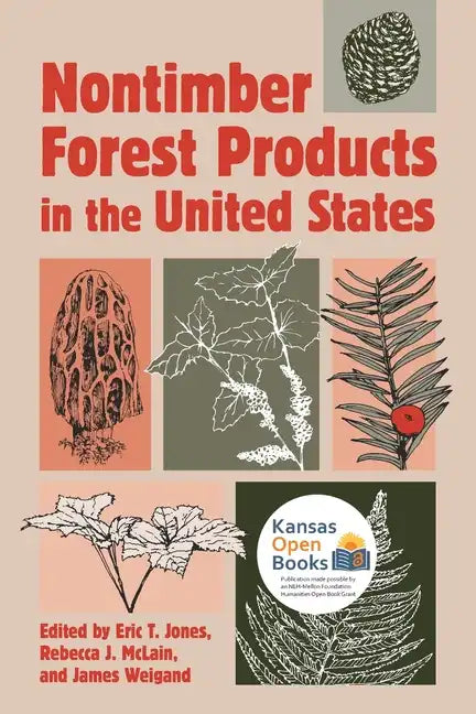 Nontimber Forest Products in the United States - Paperback