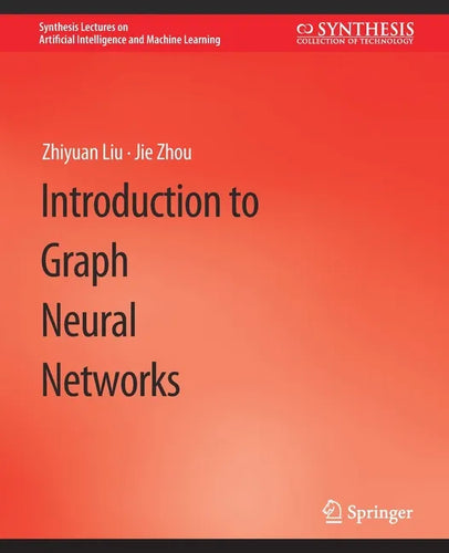 Introduction to Graph Neural Networks - Paperback