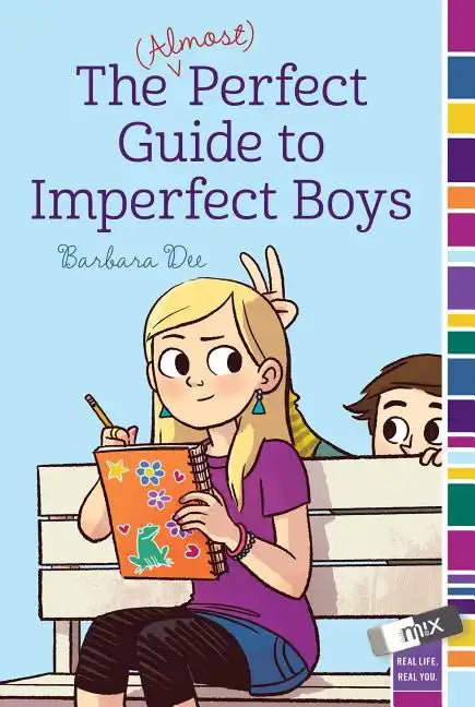 The (Almost) Perfect Guide to Imperfect Boys - Paperback
