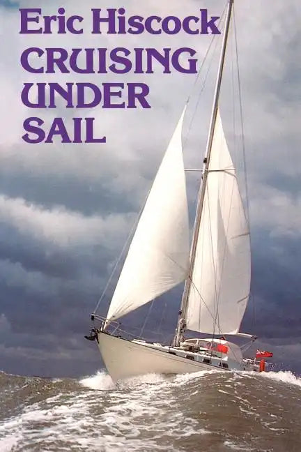 Cruising Under Sail - Paperback