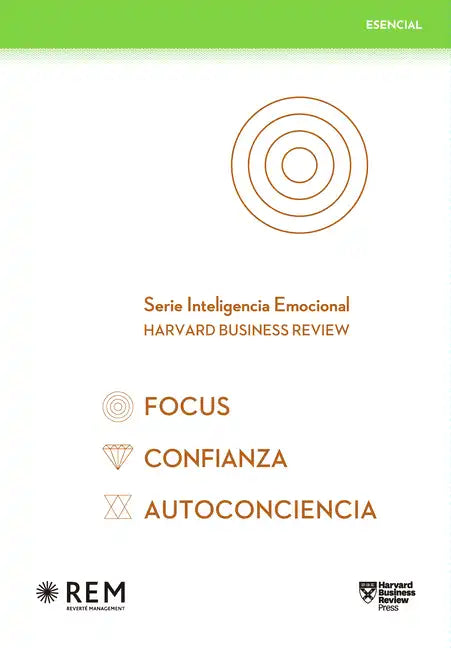 Serie Inteligencia Emocional Hbr. Estuche Esencial 3 Vols.: Focus, Confianza, Autoconciencia (Slip Case Focus, Confidence, Self-Awareness Spanish Edit - Paperback