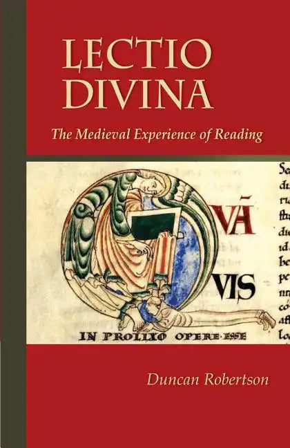 Lectio Divina: The Medieval Experience of Reading Volume 238 - Paperback