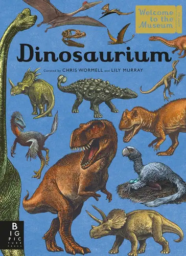 Dinosaurium: Welcome to the Museum - Hardcover