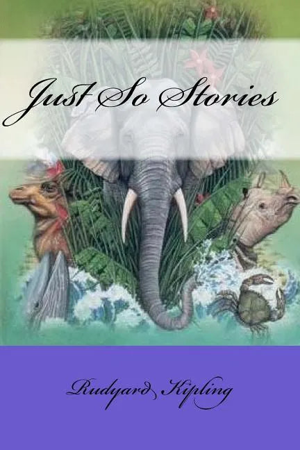 Just So Stories - Paperback