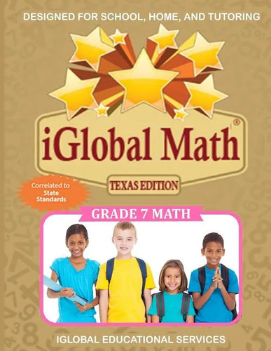 iGlobal Math, Grade 7 Texas Edition: Power Practice for School, Home, and Tutoring - Paperback