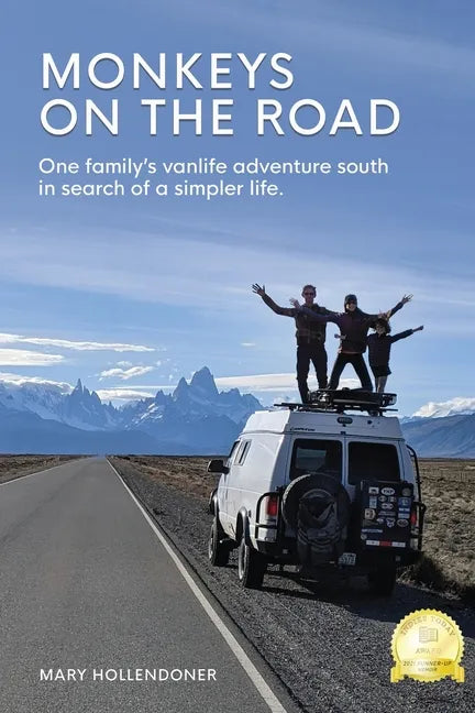 Monkeys on the Road: One family's vanlife adventure south in search of a simpler life - Paperback