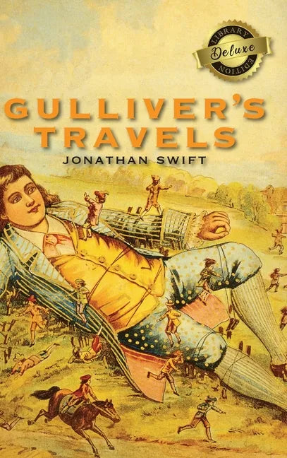 Gulliver's Travels (Deluxe Library Edition) - Hardcover