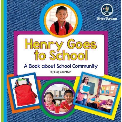 My Day Readers: Henry Goes to School - Paperback