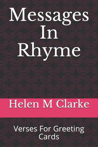 Messages In Rhyme: Verses For Greeting Cards - Paperback