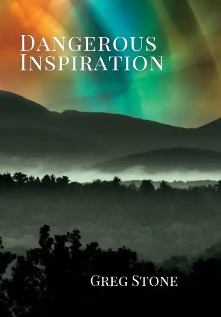 Dangerous Inspiration - Hardcover
