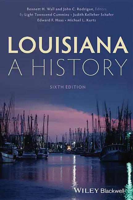 Louisiana: A History - Paperback