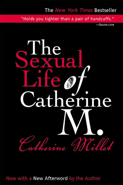 The Sexual Life of Catherine M. - Paperback