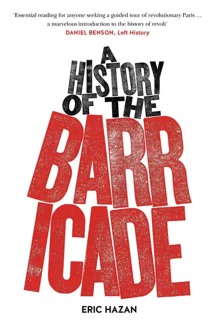 A History of the Barricade - Paperback