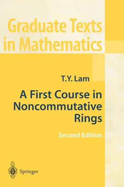 A First Course in Noncommutative Rings - Paperback