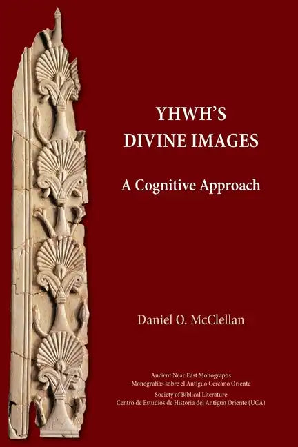 YHWH's Divine Images: A Cognitive Approach - Paperback