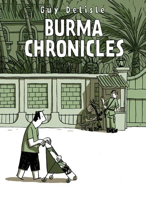 Burma Chronicles - Paperback
