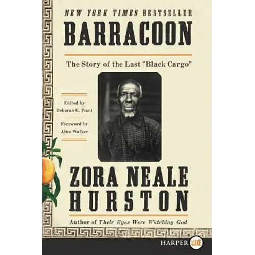 Barracoon: The Story of the Last Black Cargo - Paperback