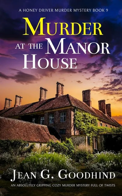 MURDER AT THE MANOR HOUSE an absolutely gripping cozy murder mystery full of twists - Paperback