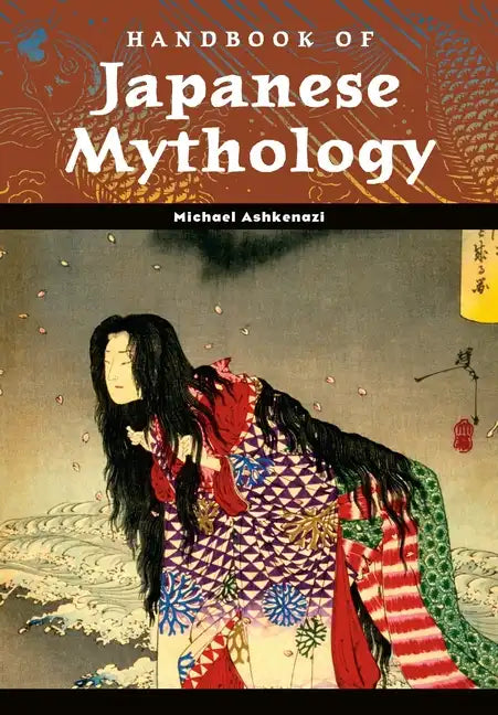 Handbook of Japanese Mythology - Hardcover