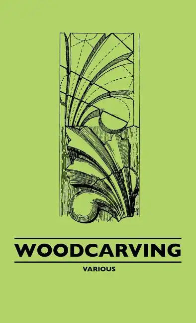 Woodcarving - Hardcover
