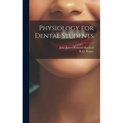 Physiology for Dental Students - Hardcover