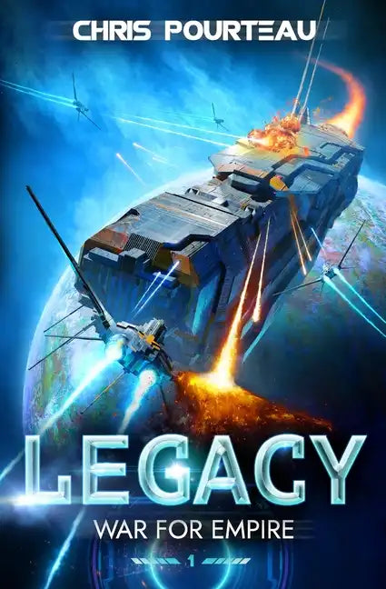 War for Empire: Legacy: (A Military Sci-Fi Series) - Paperback