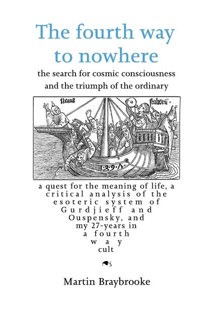 The fourth way to nowhere - Paperback