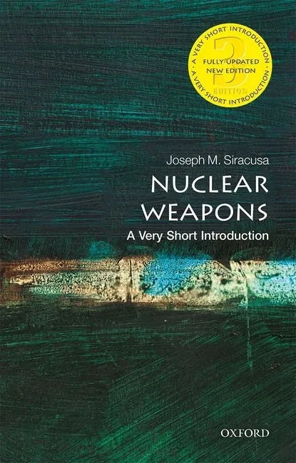 Nuclear Weapons: A Very Short Introduction - Paperback
