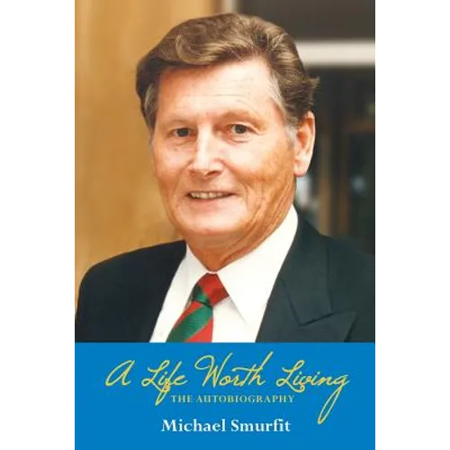 A Life Worth Living: The Autobiography - Paperback