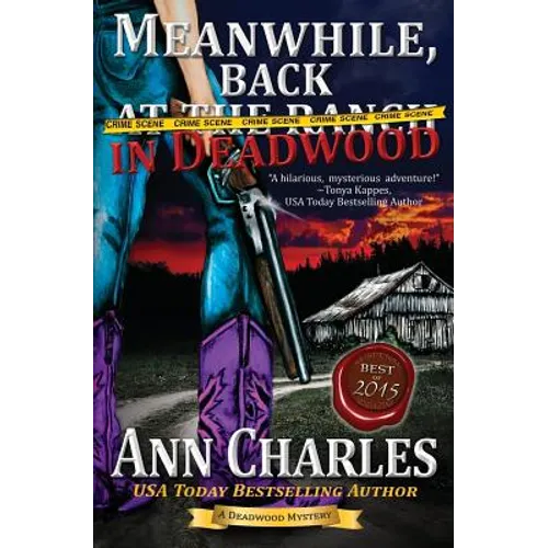 Meanwhile, Back in Deadwood - Paperback