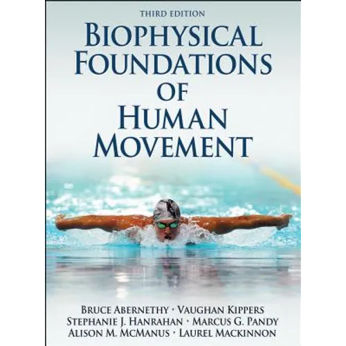 Biophysical Foundations of Human Movement - Hardcover