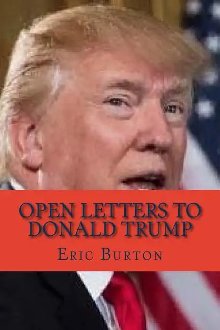 Open Letters to Donald Trump - Paperback