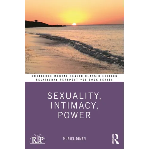 Sexuality, Intimacy, Power: Classic Edition - Paperback