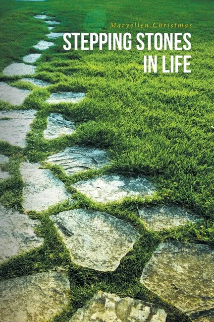 Stepping Stones in Life - Paperback