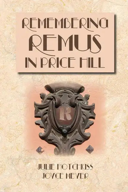 Remembering Remus in Price Hill - Paperback
