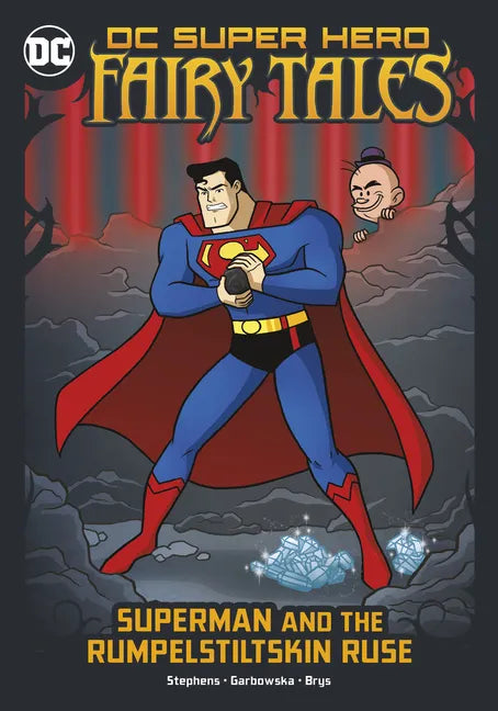 Superman and the Rumpelstiltskin Ruse - Hardcover