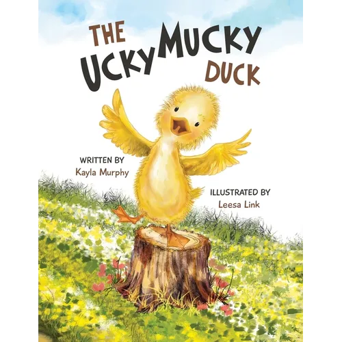 The Ucky Mucky Duck - Paperback