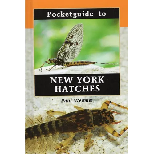 Pocketguide to New York Hatches - Hardcover