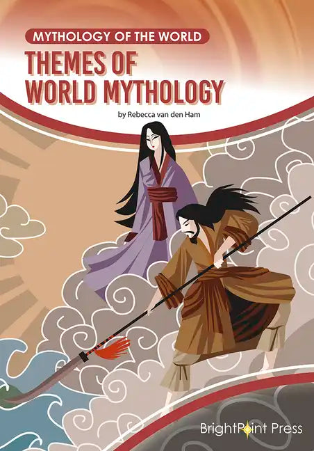 Themes of World Mythology - Hardcover