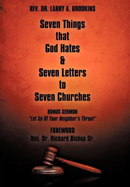 Seven Things That God Hates & Seven Letters to Seven Churches - Hardcover