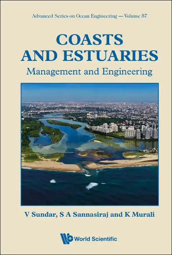 Coasts and Estuaries: Management and Engineering - Hardcover