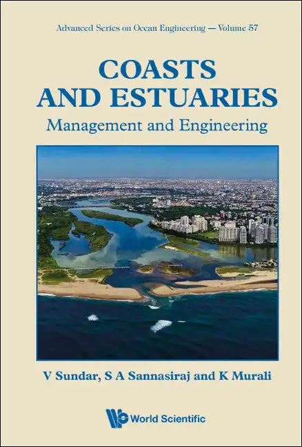 Coasts and Estuaries: Management and Engineering - Hardcover