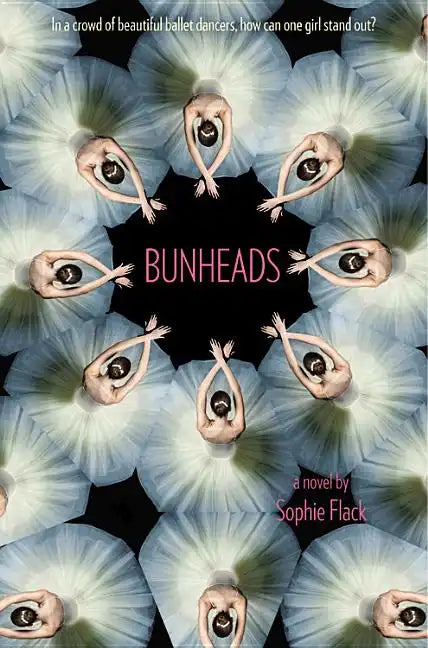 Bunheads - Paperback