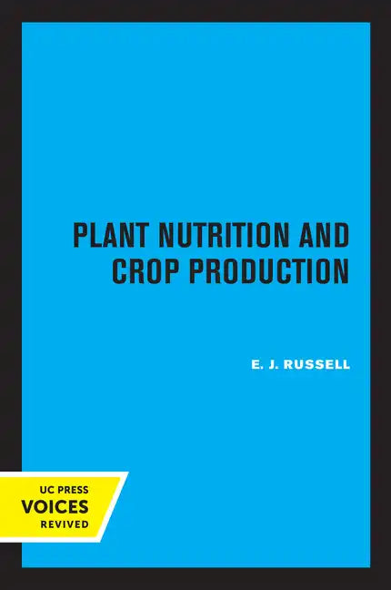 Plant Nutrition and Crop Production - Paperback