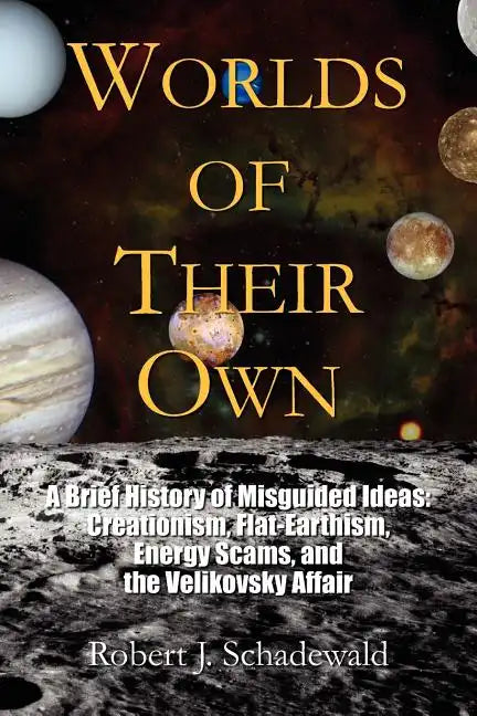 Worlds of Their Own - Paperback