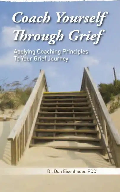 Coach Yourself Through Grief - Paperback
