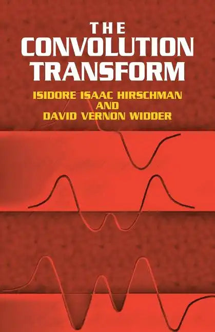 The Convolution Transform - Paperback