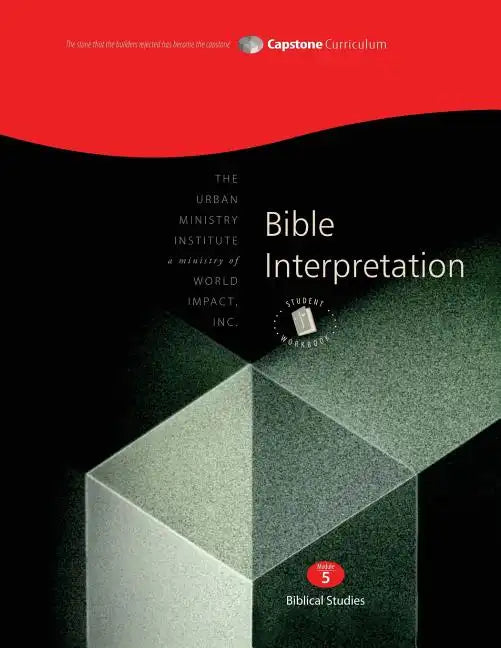Bible Interpretation, Student Workbook: Capstone Module 5, English - Paperback
